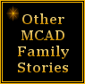 MCAD stories from other families